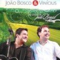 João bosco e Vinicius, lançamento 2011